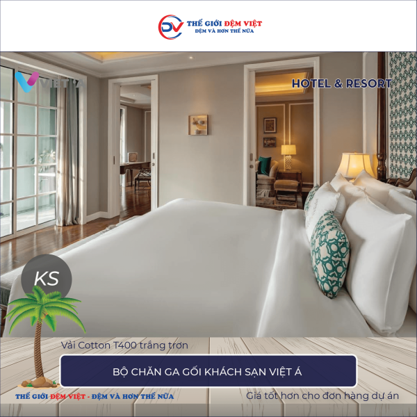 Bộ chăn ga gối khách sạn Việt Á vải Cotton T400 trắng trơn